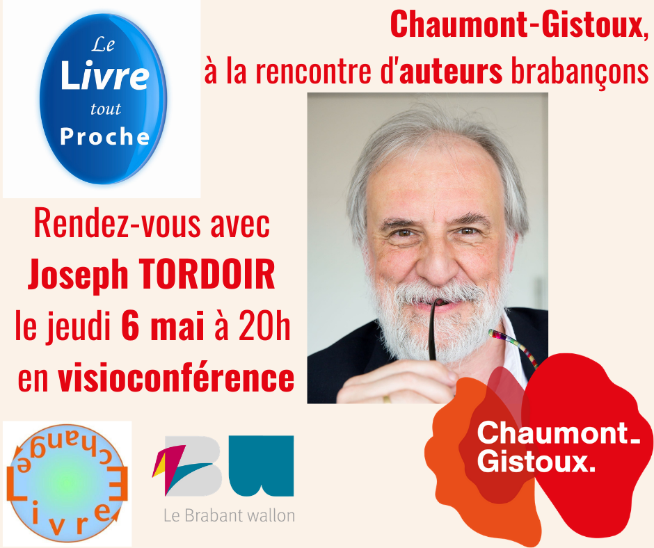 Rendez-vous avec Joseph TORDOIR le jeudi 06 mai à 20h en visioconférence